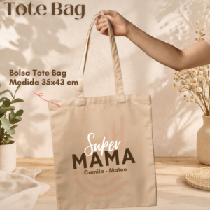 Tote Bag Super Mamá