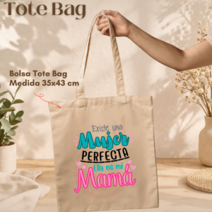Tote Bag Mamá Perfecta