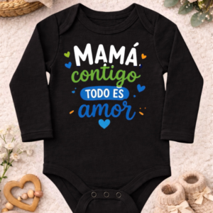 Body Mamá Contigo Todo Es Amor