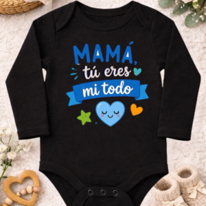 Body Mamá Tu Eres Todo