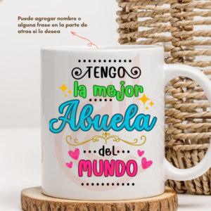 Tazón Blanco de 11oz La Mejor Abuela