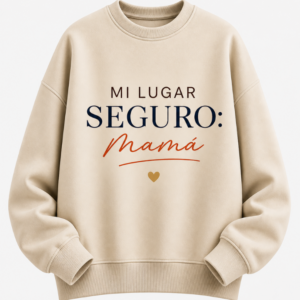 Poleron Clásico Mamá mi lugar seguro Grande